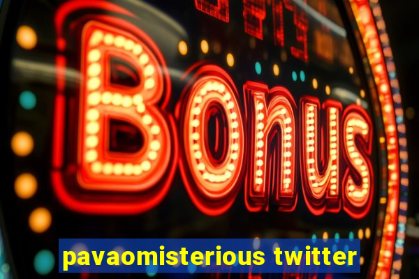 pavaomisterious twitter